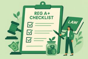 The Legal Checklist for Running a Reg A+ Crowdfunding Campaign